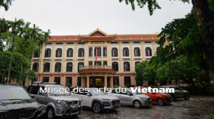 Musée des arts du Vietnam